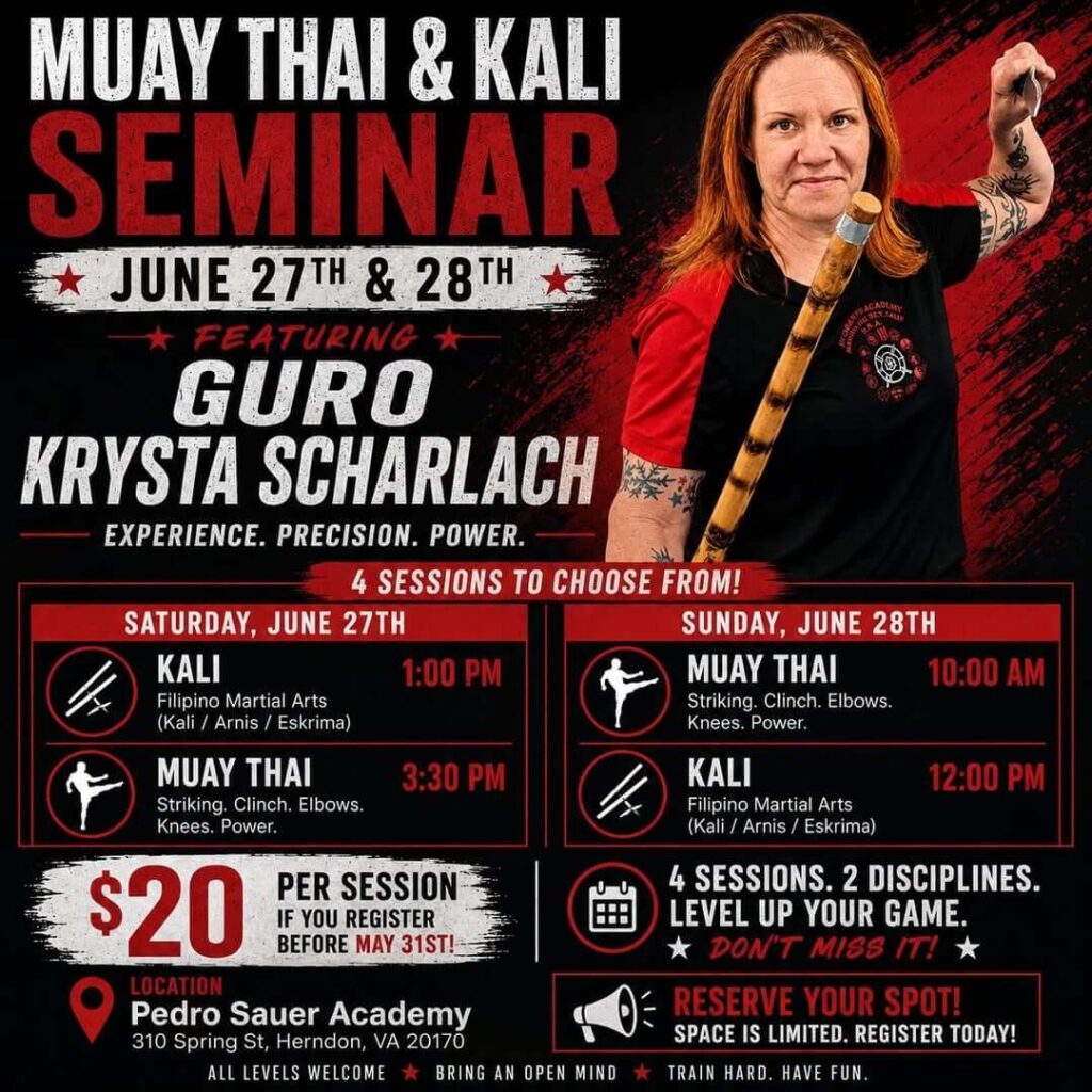 Muay Thai and Kali seminar flyer with Guro Krysta Scharlach at Pedro Sauer Academy of Self-Defense in Herndon, VA, June 27–28, 2026.