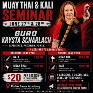 Muay Thai and Kali seminar flyer with Guro Krysta Scharlach at Pedro Sauer Academy of Self-Defense in Herndon, VA, June 27โ28, 2026.